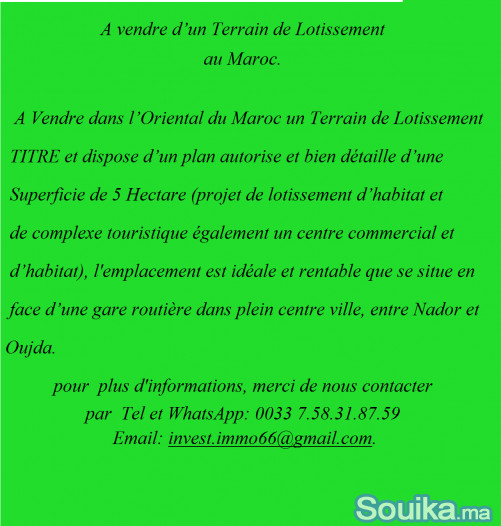 A vendre dun Terrain de Lotissement au Maroc.