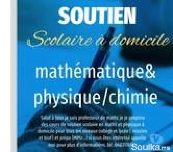 Cours de soutien scolaire en maths et pc à domicil